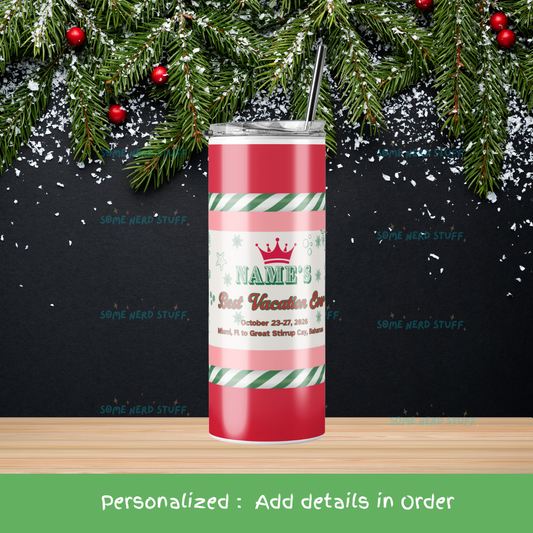 Pink Naughty, Nice, I Can Explain personalized Christmas cruise tumbler displayed with holiday décor.