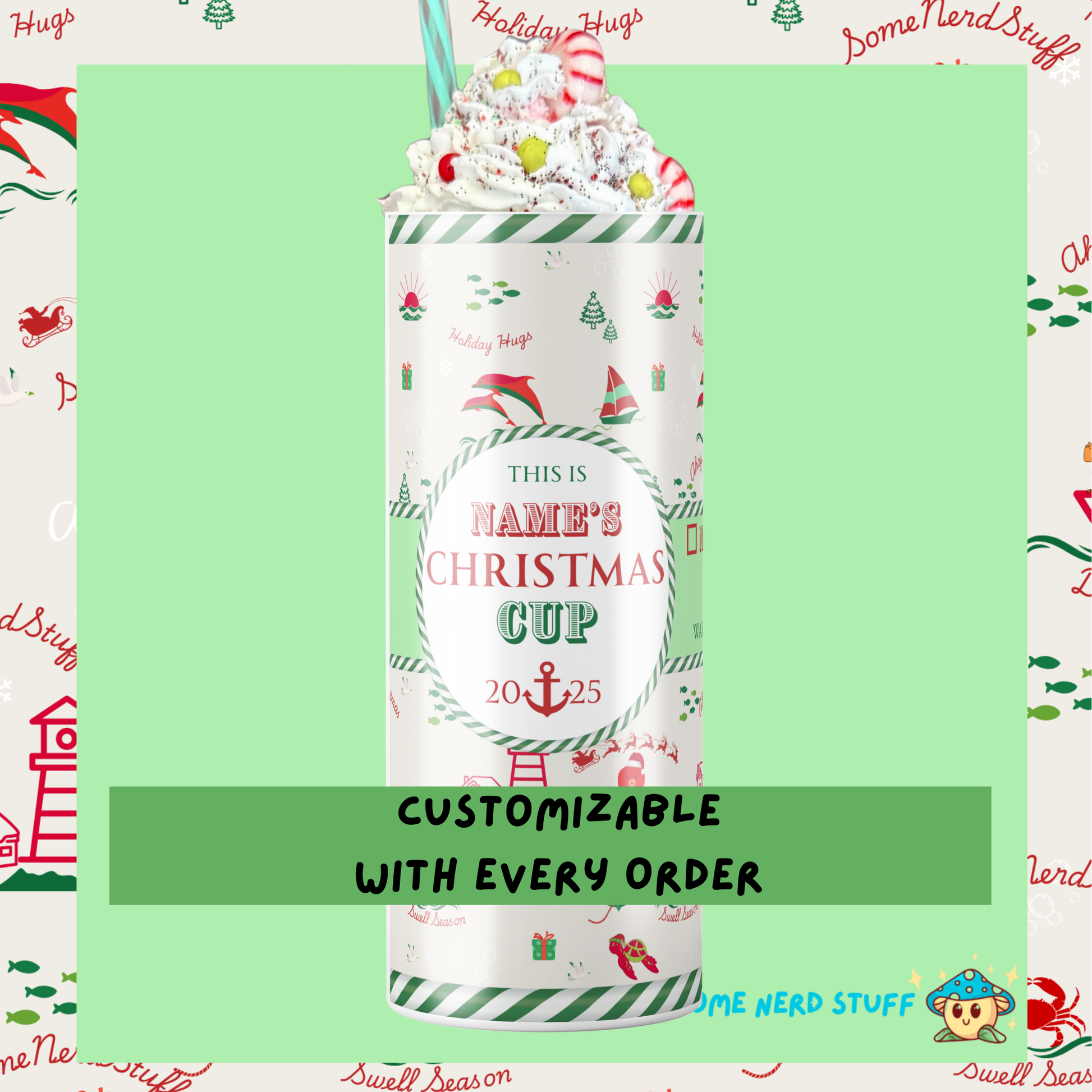 Personalized Christmas 20 oz tumbler cup with customizable text on a green background
